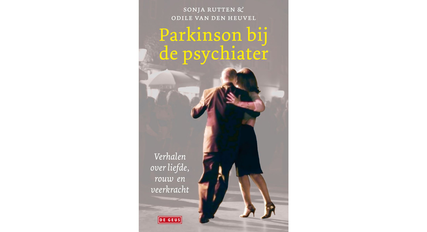 Cover of the book Parkinson's at the psychiatrist with a dancing couple.